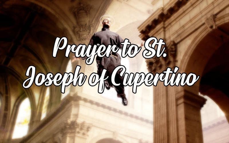 Prayer to St Joseph of Cupertino